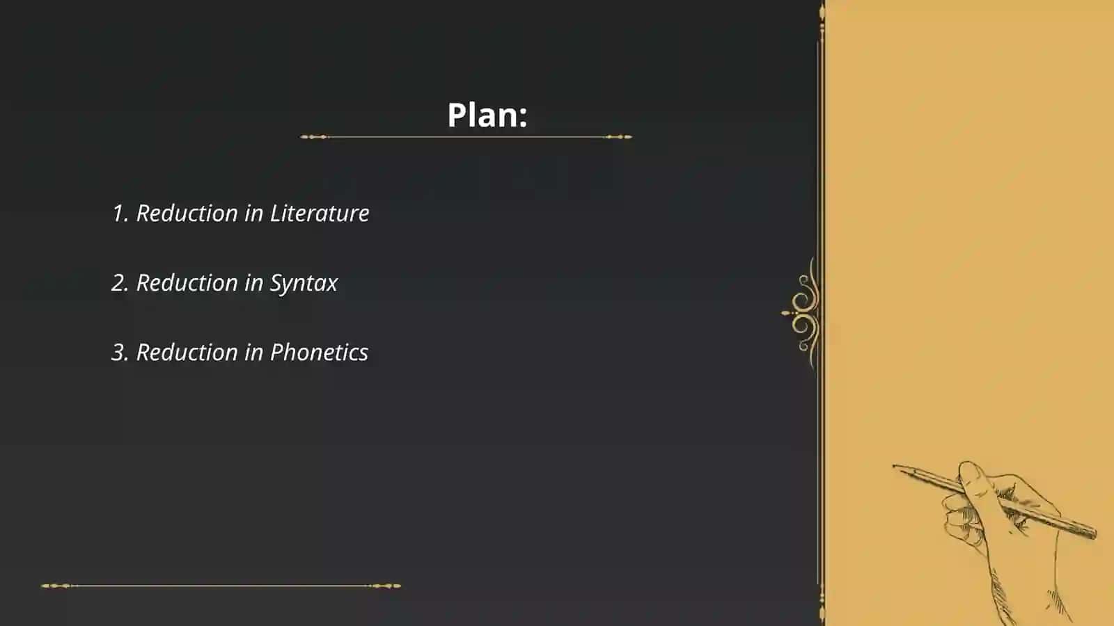 Reduction in Literature 2