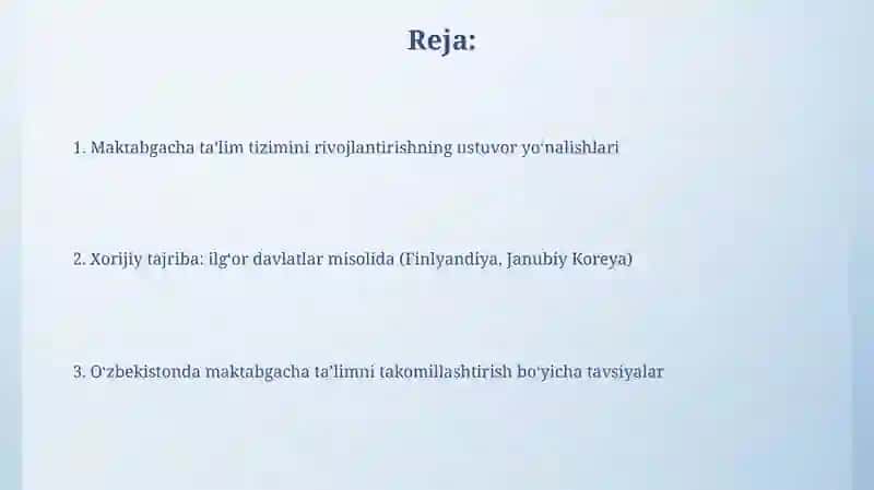 Maktabgacha ta’lim tizimini rivojlantirishning ustuvor yo‘nalishlari 2