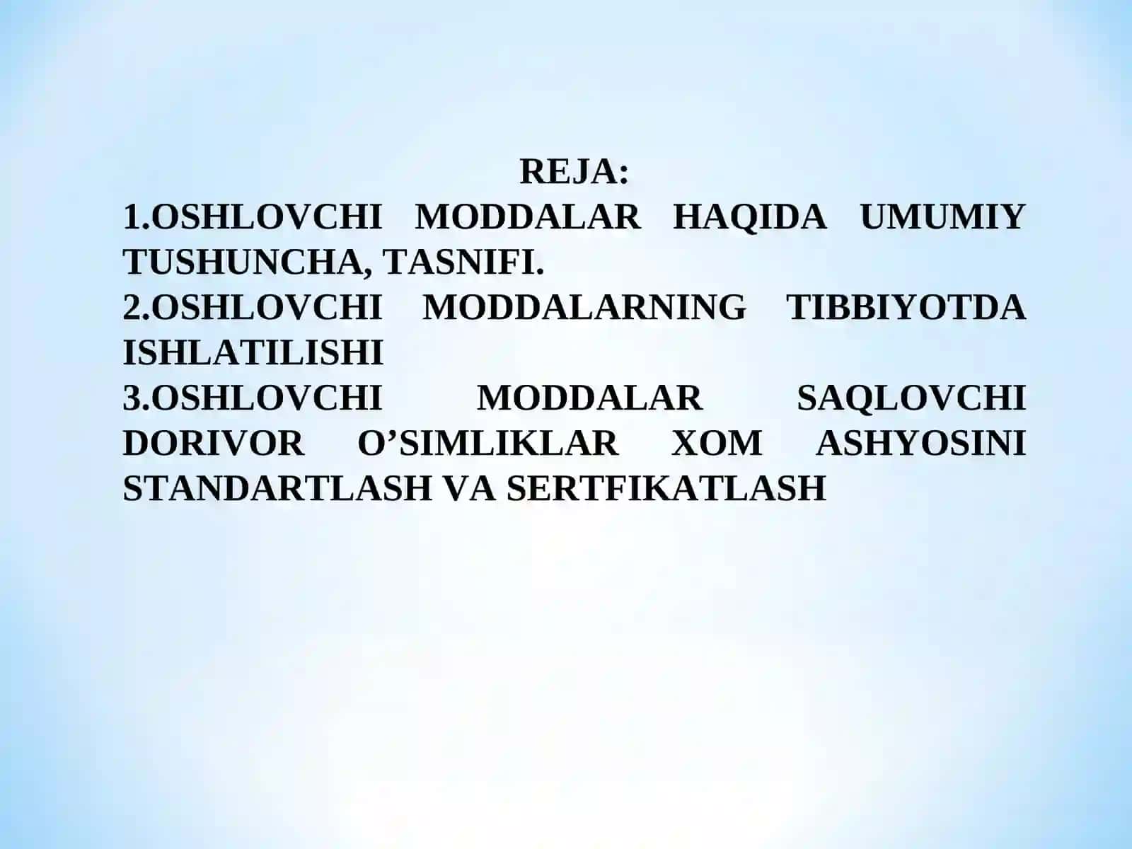 Oshlovchi moddalar 2