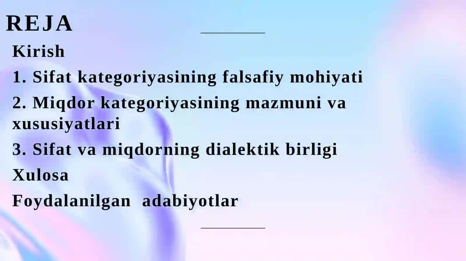Sifat va miqdor kategoriyalarining o‘zaro bog‘liqli 2
