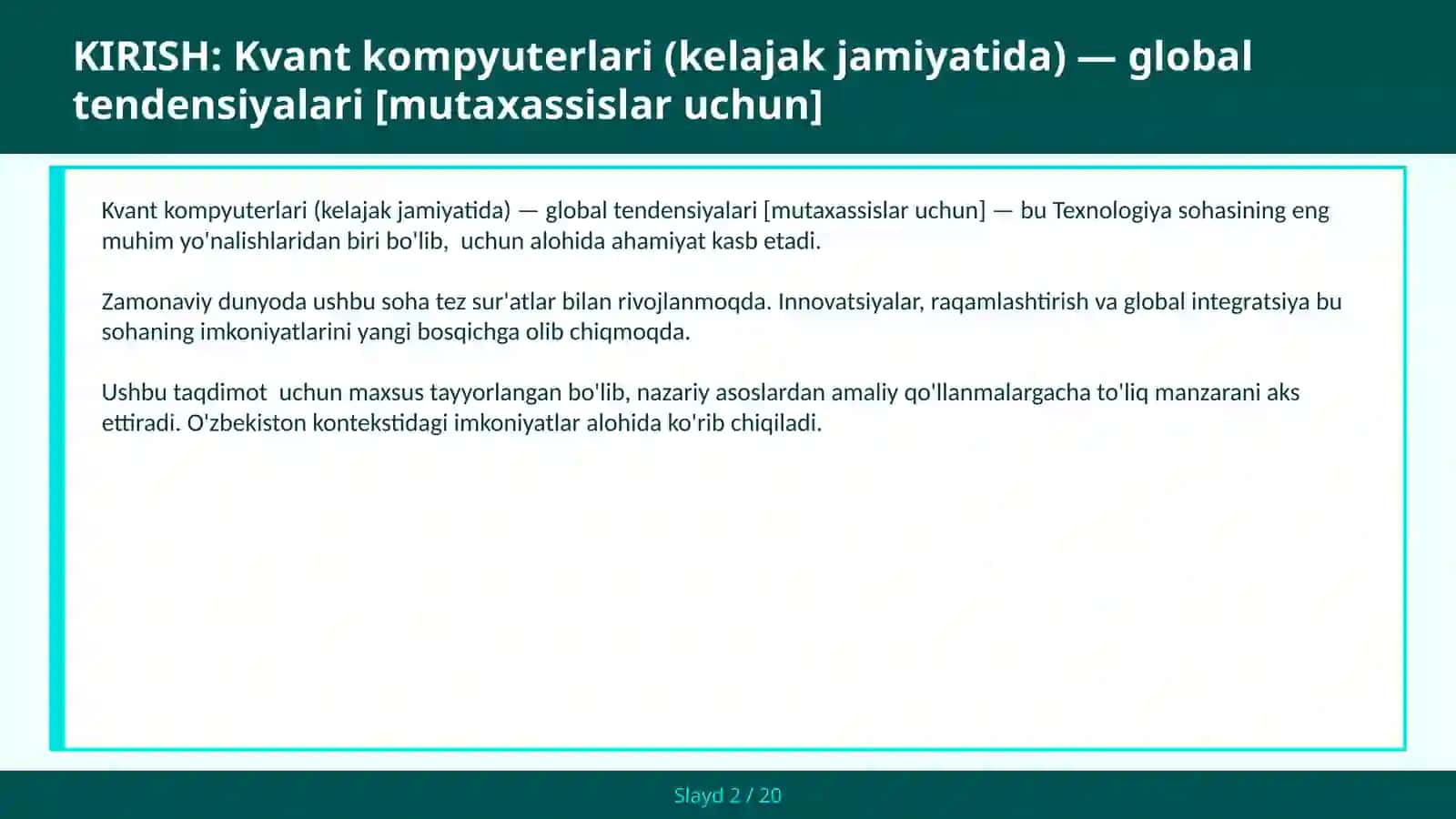 KVANT KOMPYUTERLARI (KELAJAK JAMIYATIDA) — GLOBAL TENDENSIYALARI [MUTAXASSISLAR UCHUN] 2