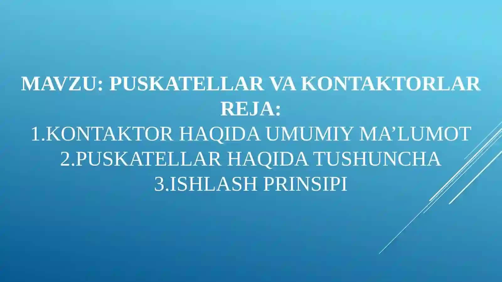 PUSKATELLAR VA KONTAKTORLAR 2