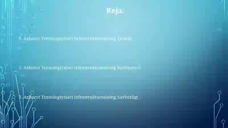 Axborot texnologiyalarning infratuzilmasi 2