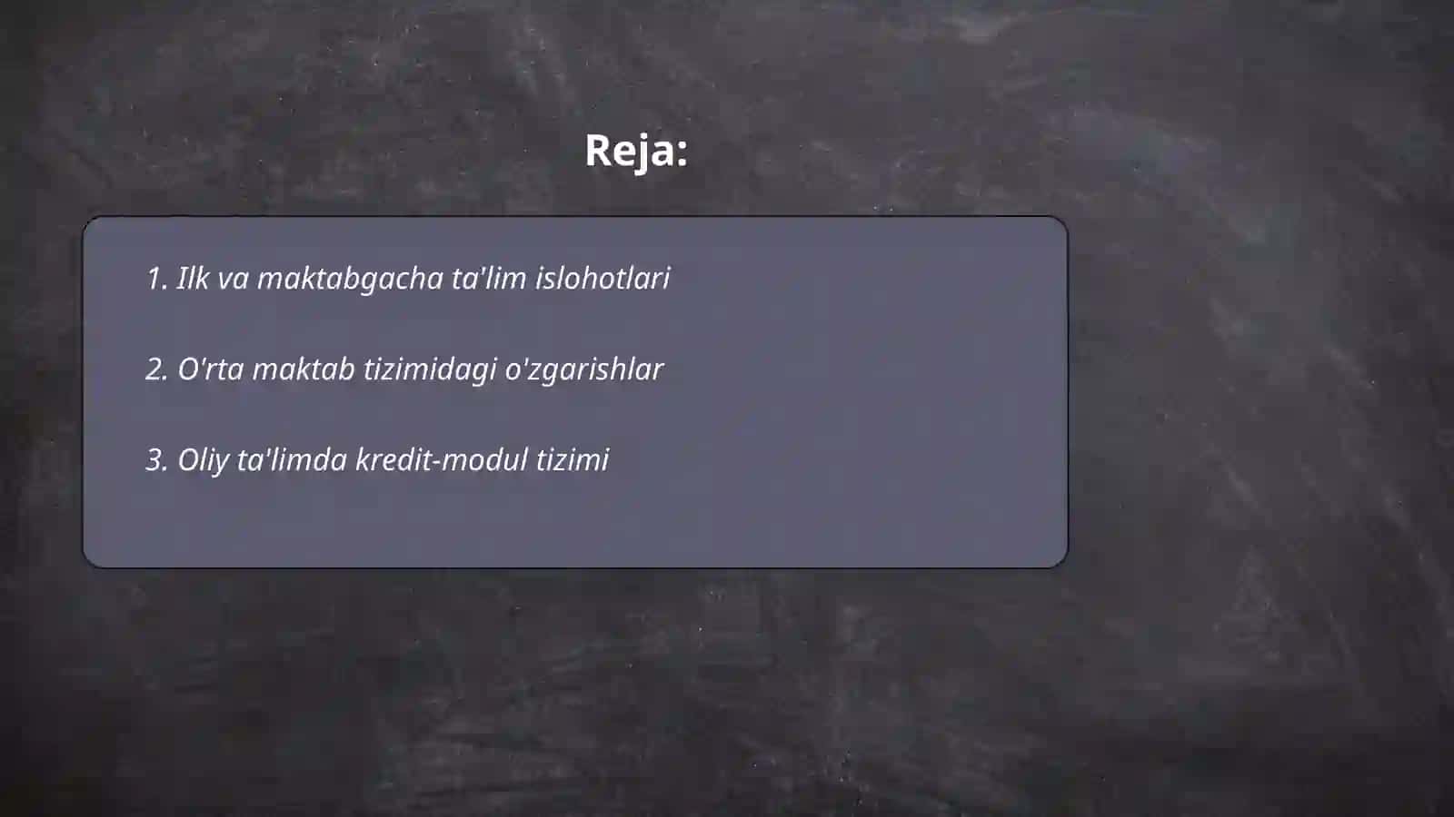 Yangi O'zbekistonda ta'lim tizimidagi islohatlar 2