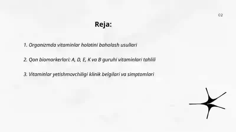 Organizmning vitaminlar bilan ta'minlanganligini oʻrganish va baholash 2