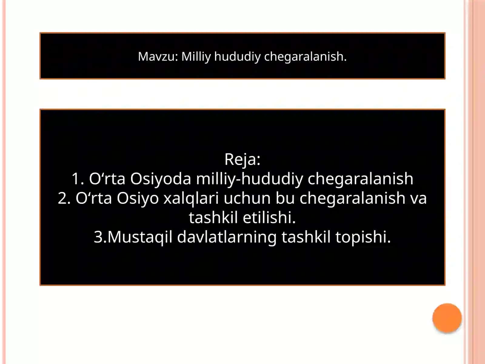 Turkiston mintaqasi va O'rta Osiyo xalqlarining milliy-hududiy chegaralash va an'analar 2