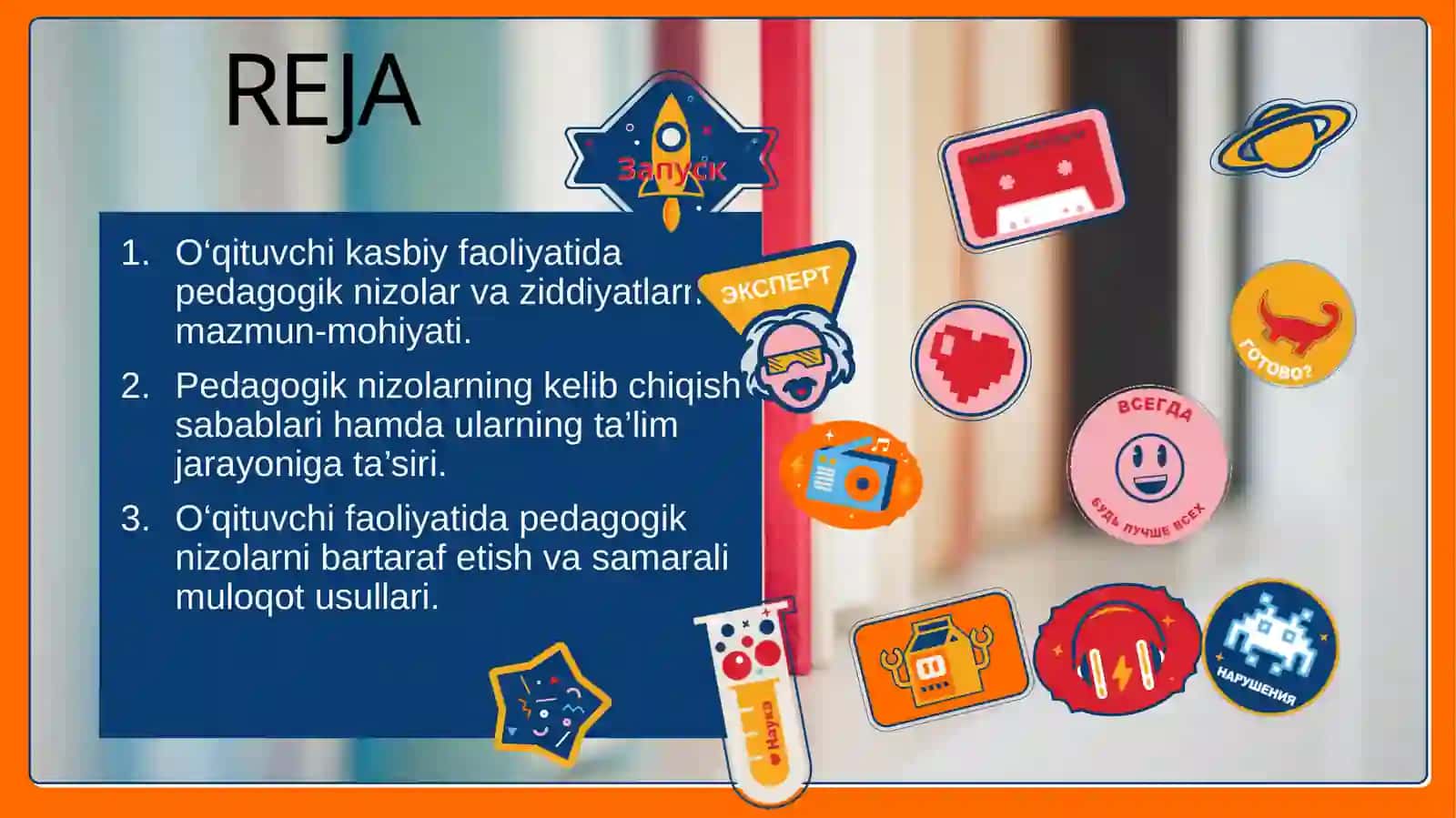 O‘QITUVCHI KASBIY FAOLIYATIDA PEDAGOGIK NIZOLAR VA ZIDDIYATLAR 2