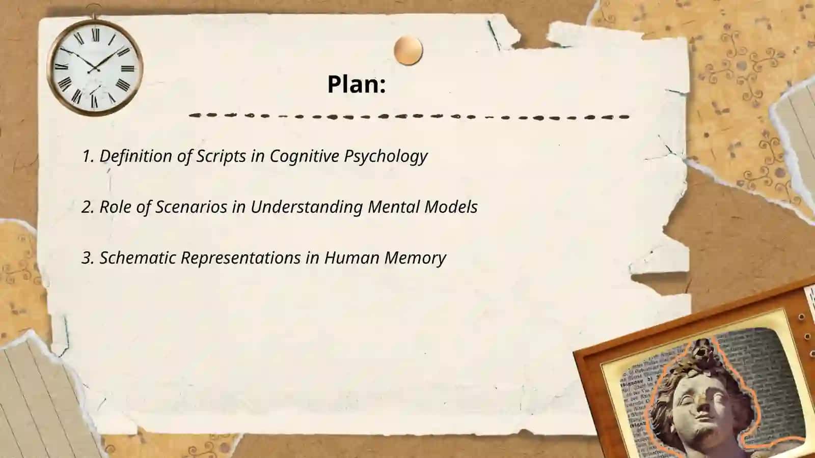 Scripts, Scenarios and Schematic Mental Models 2