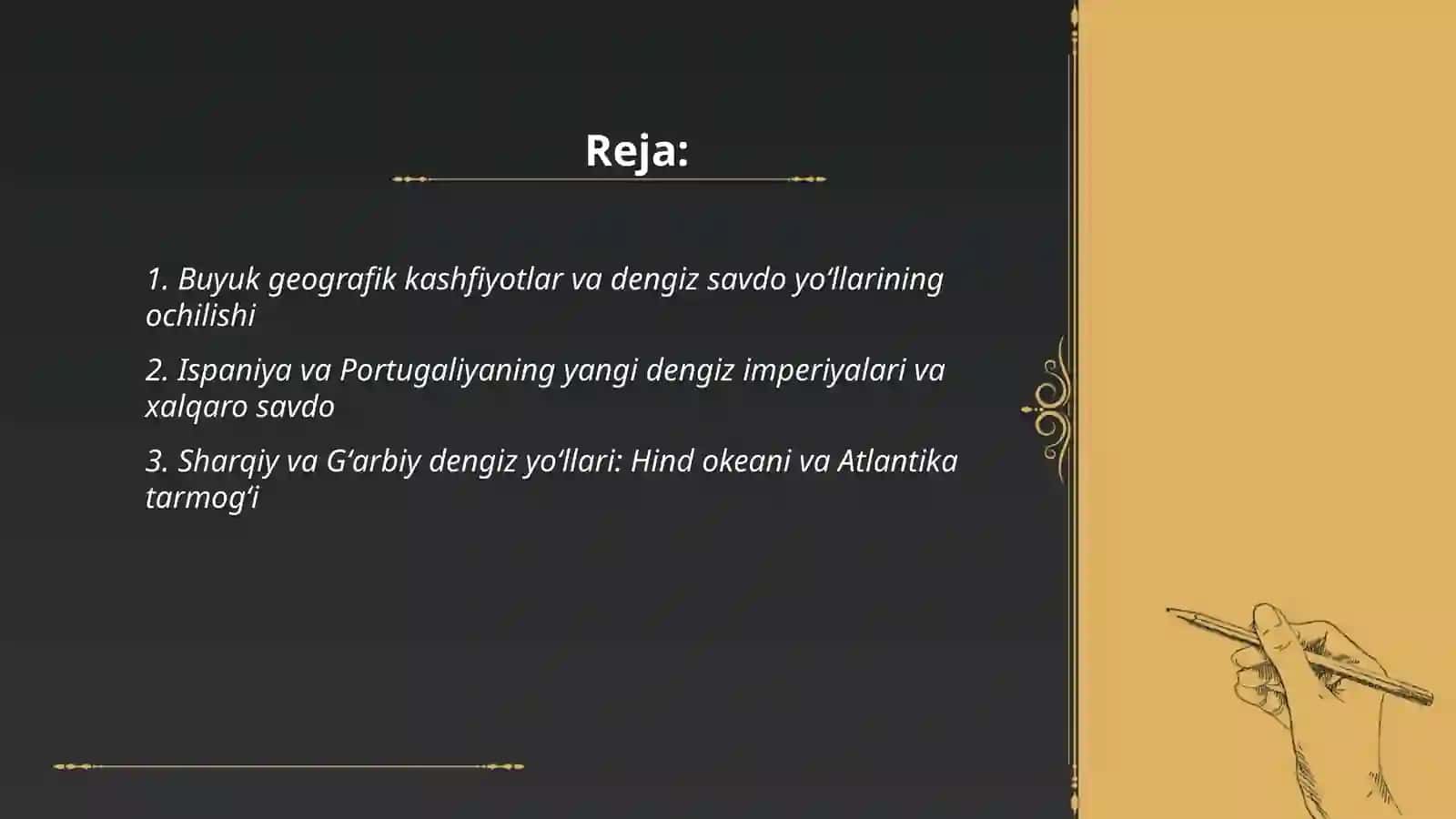 Buyuk geografik kashfiyotlarning xalqaro savdodagi oʻrni 2