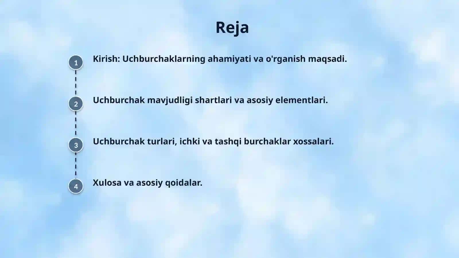 4.  Uchburchak mavjudligi shartlari. Uchburchak turlari va elementlari. Uchburchakning ichki va tashqi burchaklari xossalari 2