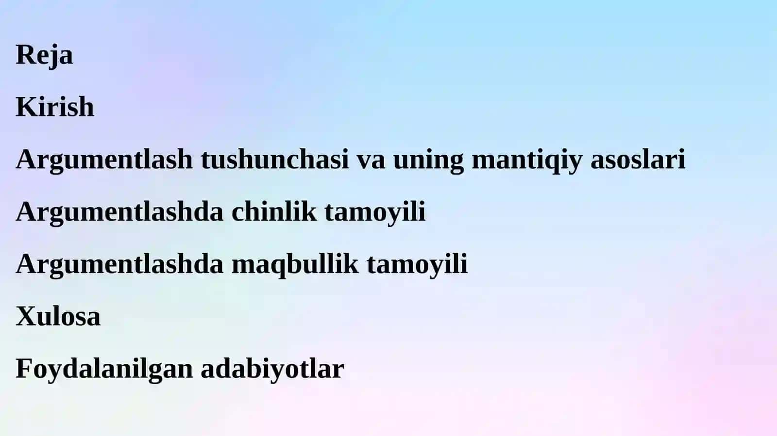 Argumentlashda chinlik va maqbullik 2
