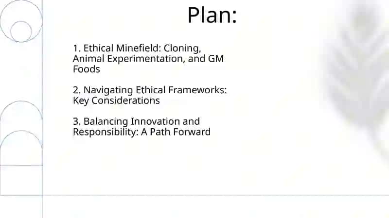 Cloning, Animal Experimentation, and GM Foods 2