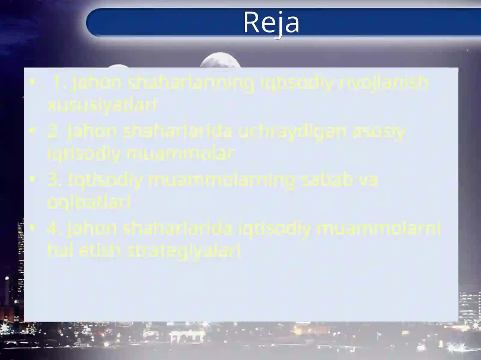 Jahon shaharlarining iqtisodiy muammolarini tahlil qilish mavzusida tayyor taqdimot 2