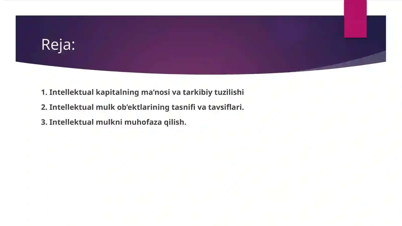 Intellektual kapital, aqliy mulklarni shakllantirish va boshqarish 2