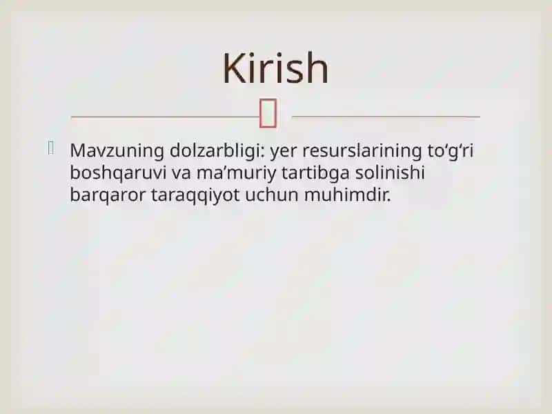 Maʼmuriyhududiyboʻlinmalariningchegaralarinibelgilash,yerdanfoydalanishdagicheklashlarvamajburiyatlar 2