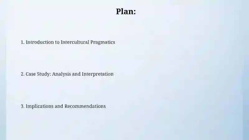 Intercultural pragmatics case study 2