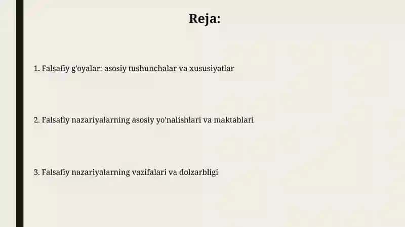 Falsaafiy goyalar, nazariyalarning asosiy yõnalishlari va vazifalari 2