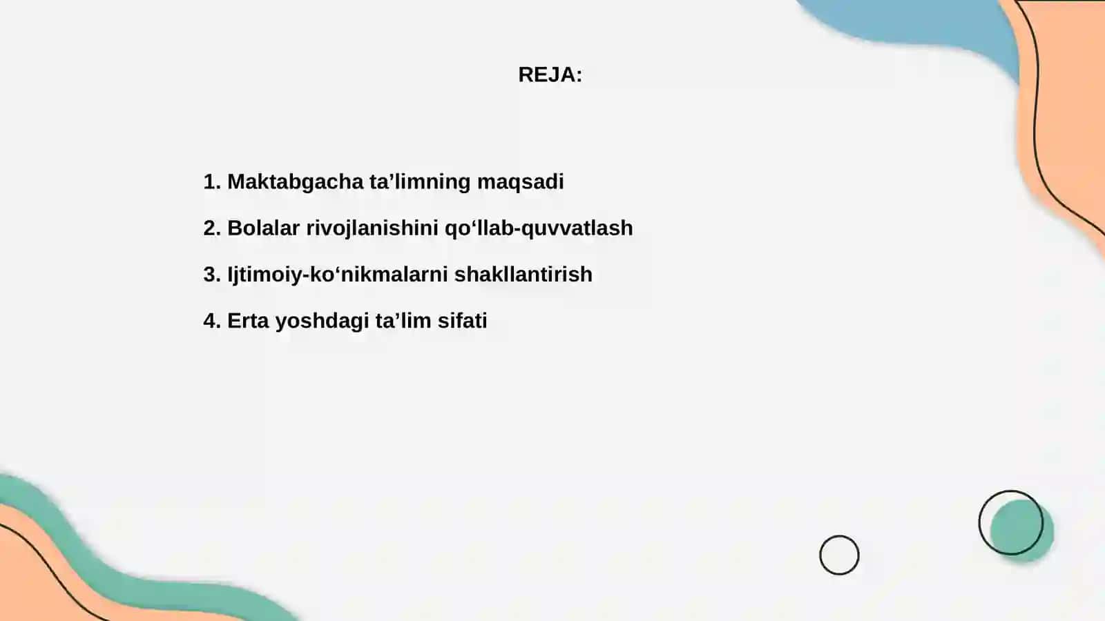 Maktabgacha taʼlim tashkilotlarida asosiy maqsadlari 2