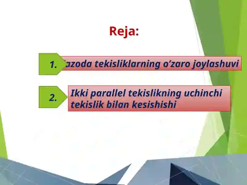 Fazoda tekisliklarning o’zaro joylashuvi 2