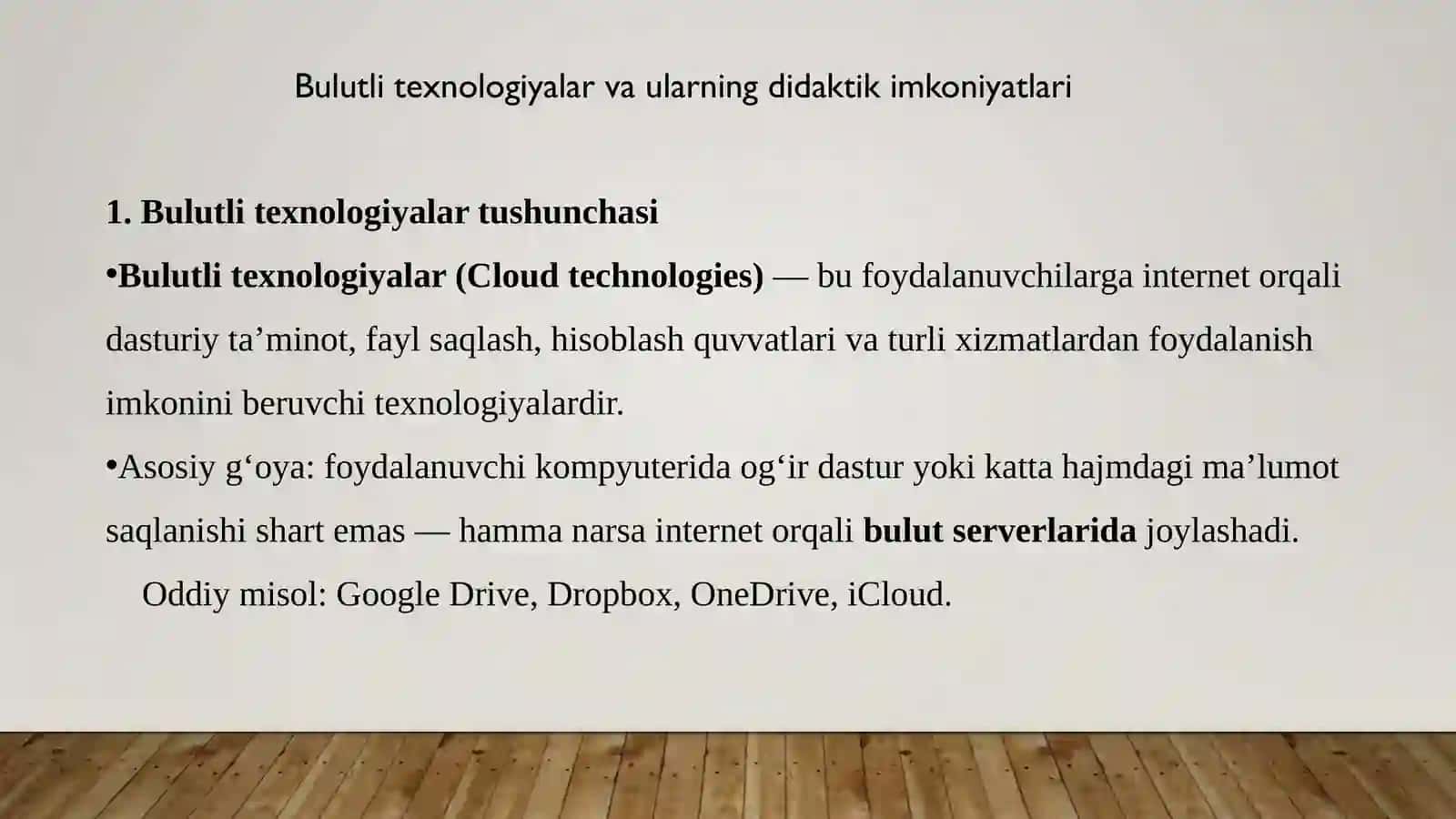 Bulutli Texnologiyalar va Ularning Didaktik Imkoniyatlari 2