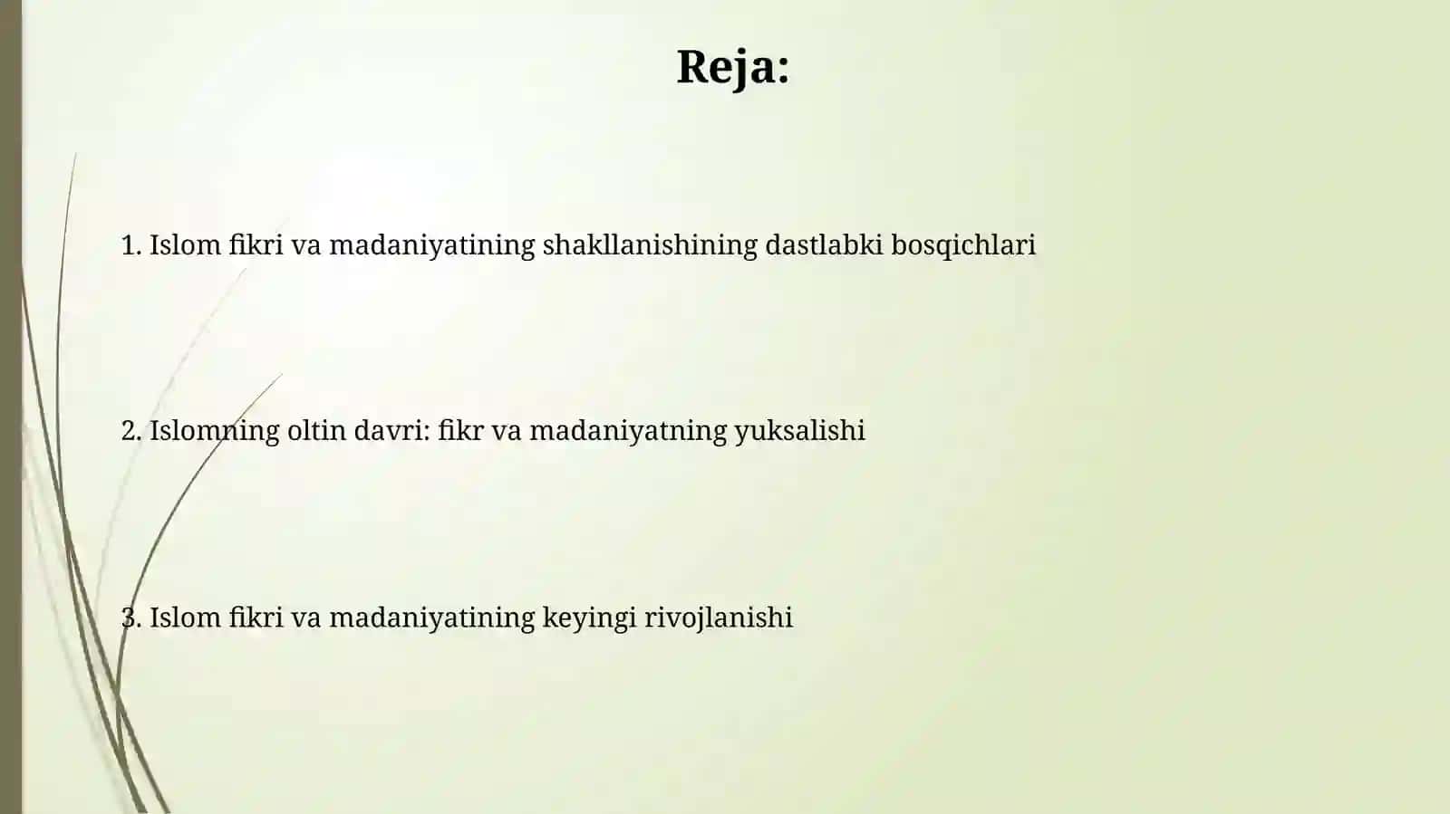 Islom tafakkuri va madaniyatiningshakllanishbosqichlari 2