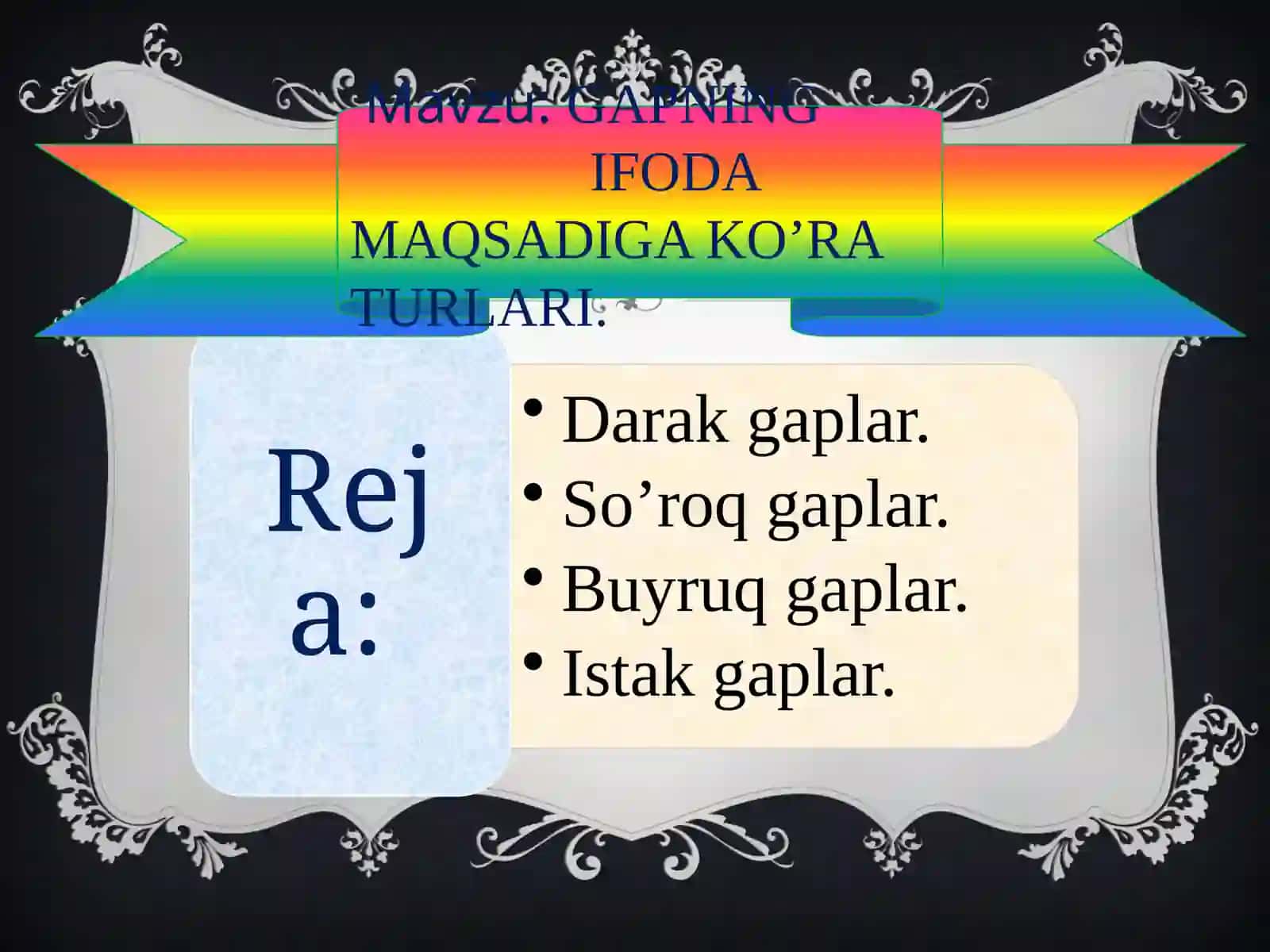 GAPNING IFODA MAQSADIGA KO’RA TURLARI 2