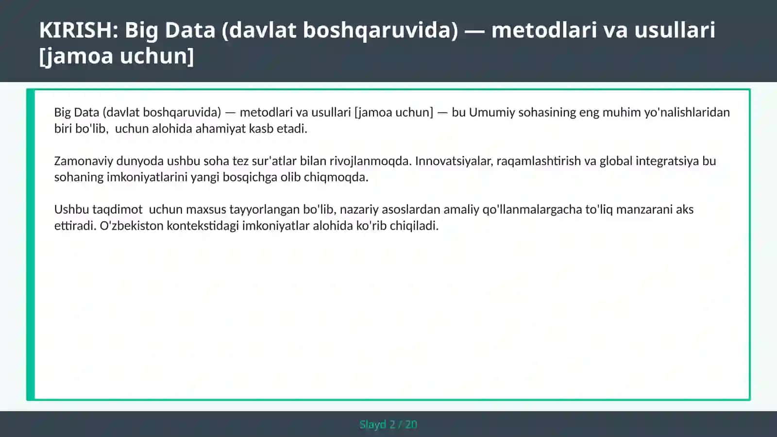 BIG DATA (DAVLAT BOSHQARUVIDA) — METODLARI VA USULLARI [JAMOA UCHUN] 2