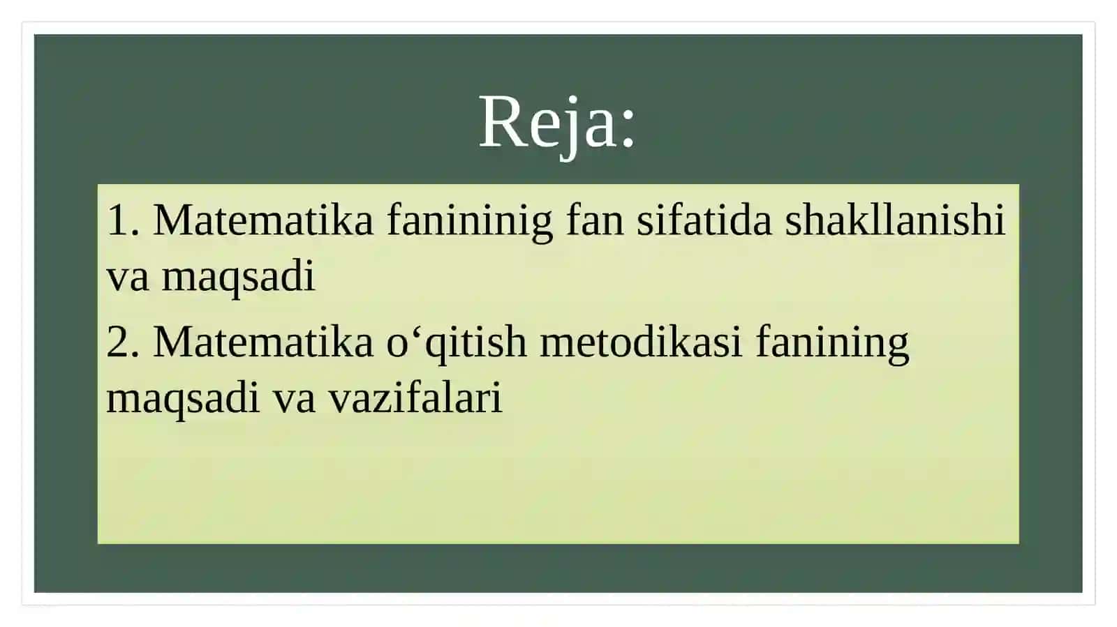 Oliy va o'rta maxsusta o'limda matematika o'qitish metodikasi fanini 2