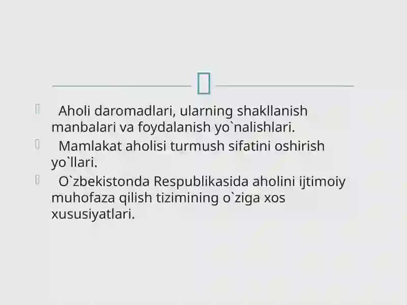 Aholi daromadlari va davlatning ijtimoiy siyosati 2