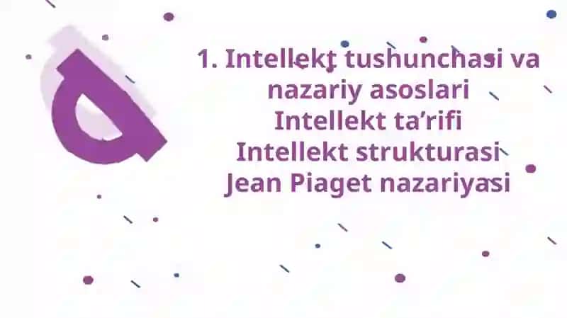 Intellekt tushunchasi va nazariy asoslari 2