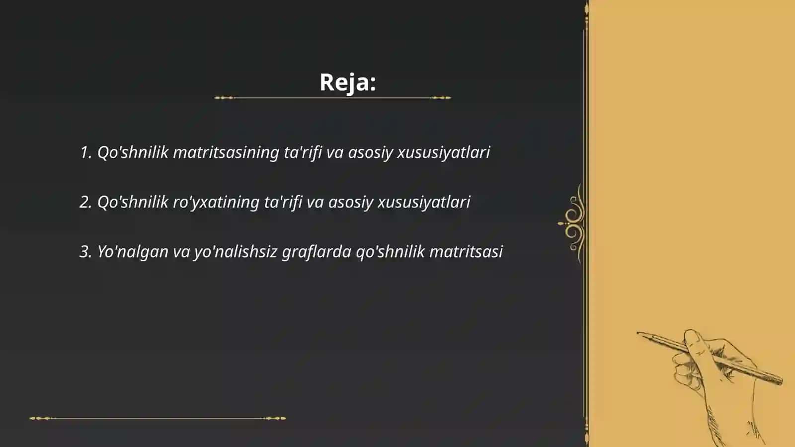 Graflarni taqdim etish usullari (qo'shnilik matritsasi, ro'yxati) 2