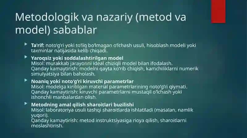 O'lchashlar xatoliklarini yuzaga keltiruvchi sabablar 2