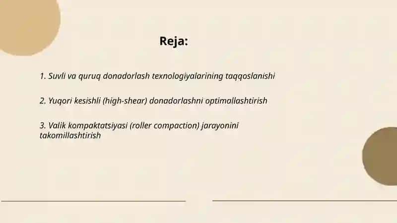 Tabletkalar ishlab chiqarishda donadorlash jarayonlarini 2