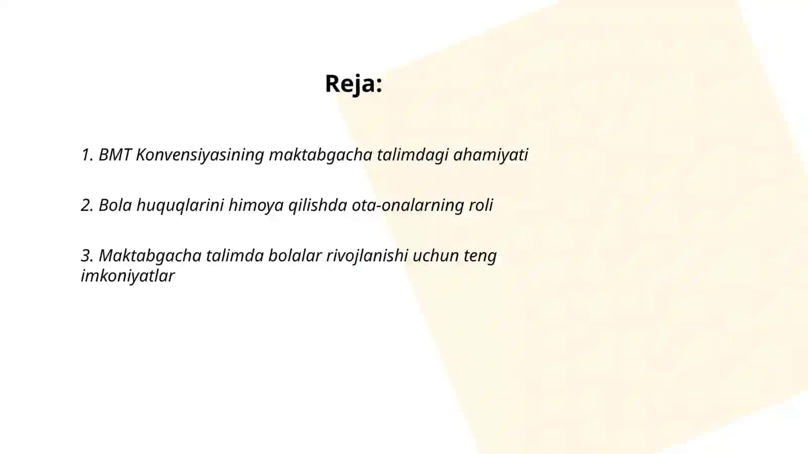 Maktabgacha talim tashkilotlarida "Bola huquqlari to'g'risidagi "BMT Konvensiyasidan foydalanish 2