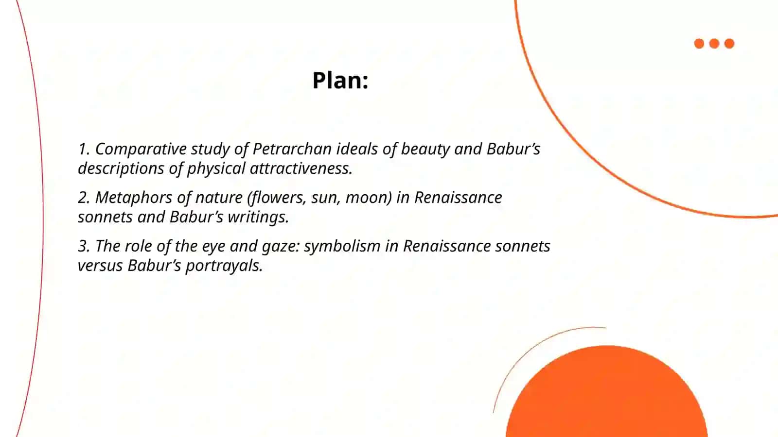 The Concept of Ideal Beauty in Renaissance Sonnet Poetry and in the Works of Babur (Zakhiriddin Muhammad) 2