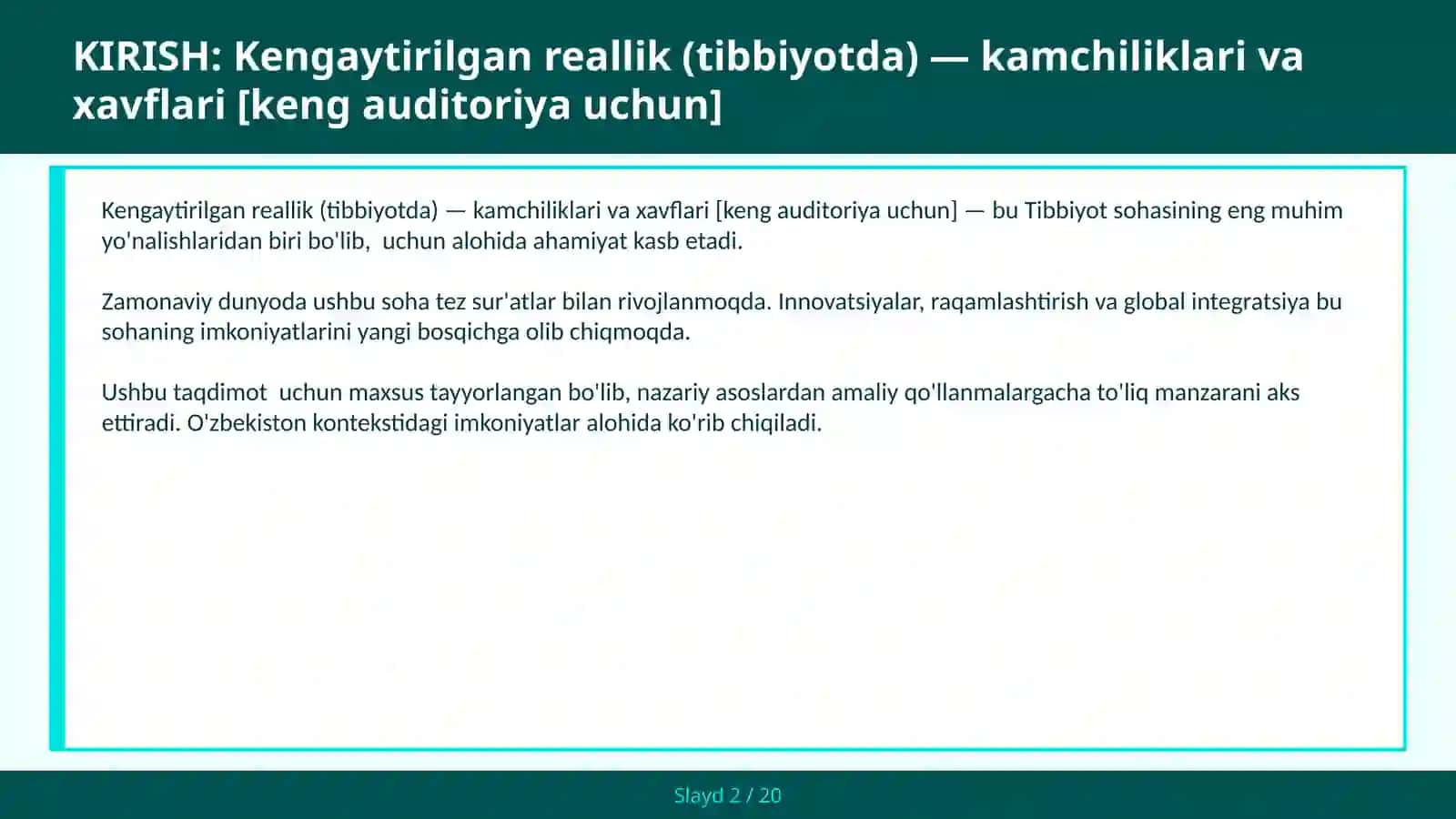 Kengaytirilgan reallik (tibbiyotda) — kamchiliklari va xavflari [keng auditoriya uchun] 2