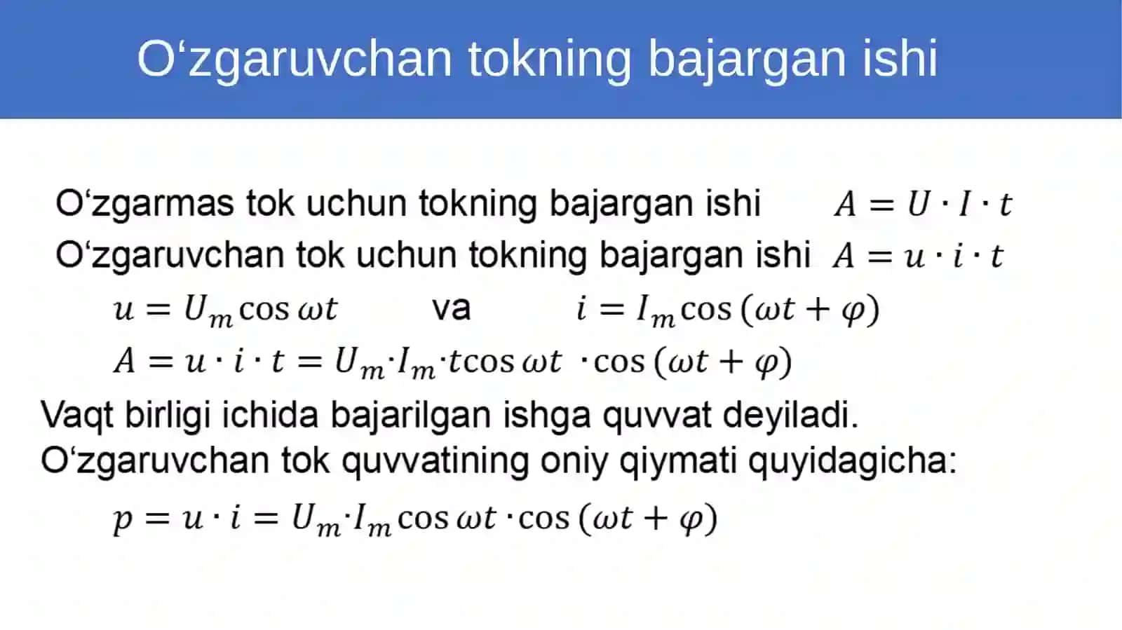 O‘zgaruvchantokning quvvati.Quvvat koeffitsiyenti 2