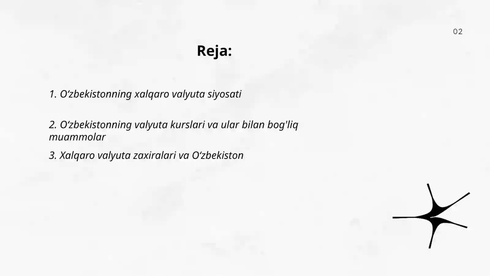 Oʻzbekistonning halqaro valyuta munosabatlari.Pul va bank 2