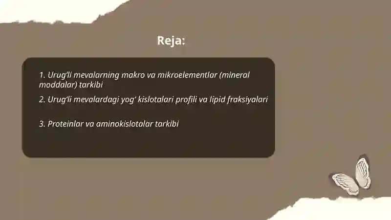 Urug'li mevalilarning biokimyoviy tarkibi va shifobaxshlik xususiyati 2