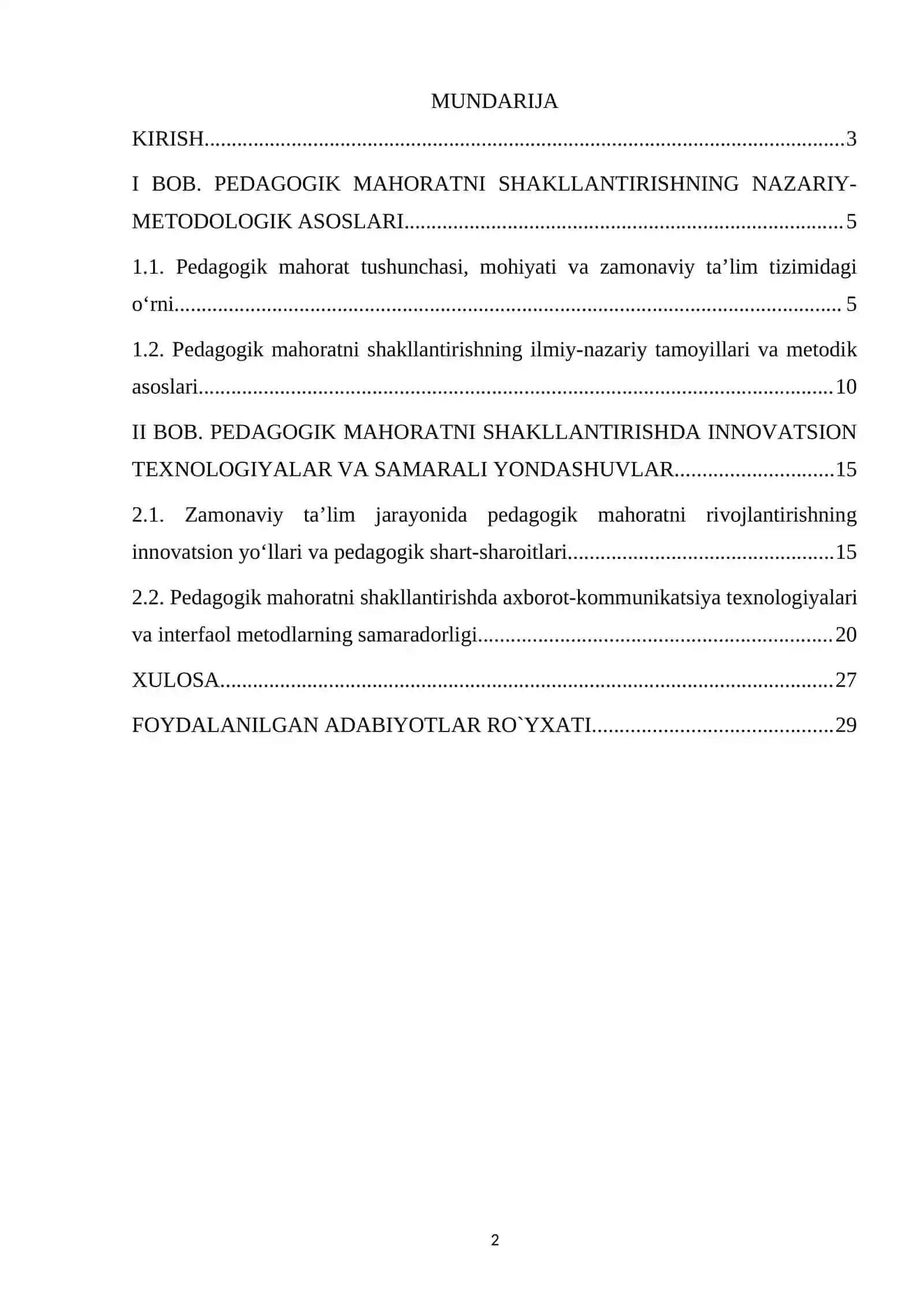 "ZAMONAVIY TA‘LIM JARAYONIDA PEDAGOGIK MAHORATNI SHAKLLANTIRISHNING INNOVATSION YO‘LLARI VA TEXNOLOGIYALARI" KURS ISHI 2