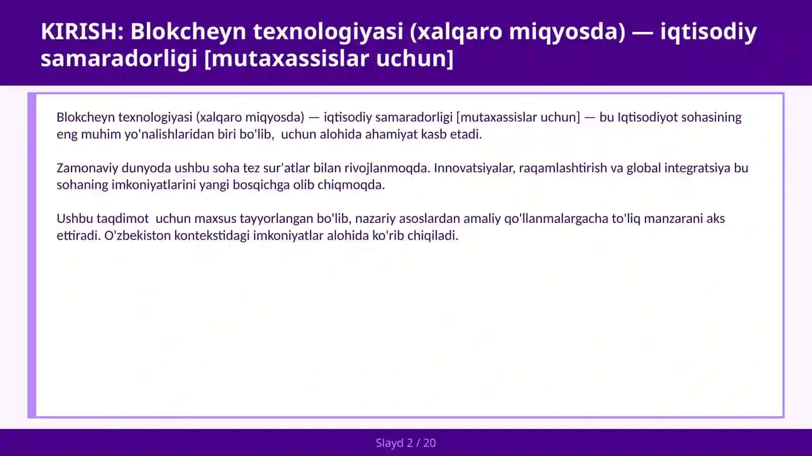 Blokcheyn texnologiyasi (xalqaro miqyosda) — iqtisodiy samaradorligi [mutaxassislar uchun] 2