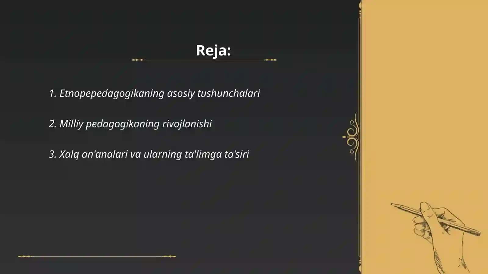 Etnopedogogika fanining mohiyati 2