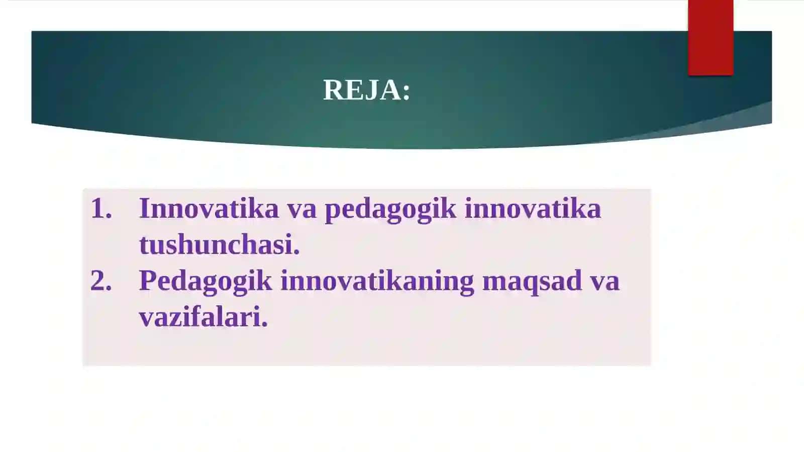 Pedagogik innovatika – pedagogikaning alohida sohasi sifatida 2