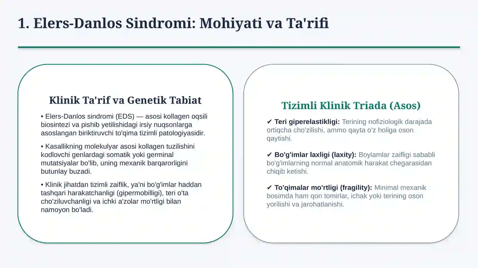 Elers-Danlos sindromi — etiologiya, patogenez, klinika, diagnostika va davolash prinsiplari | 15 sla 2