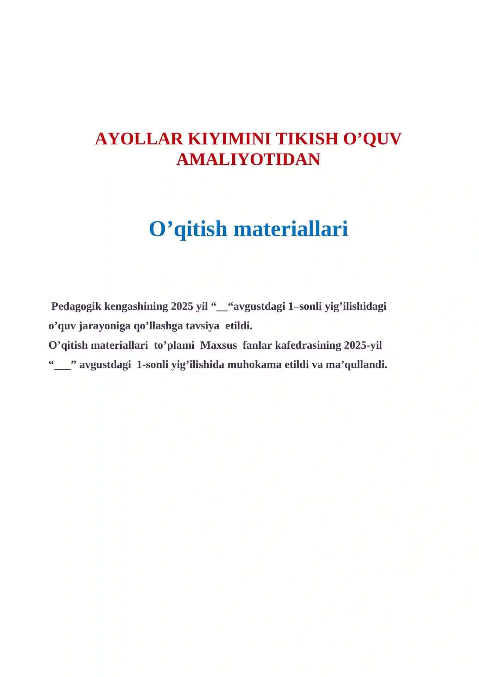 Ayollar kiyimini tikish o'quv amaliyoti 2