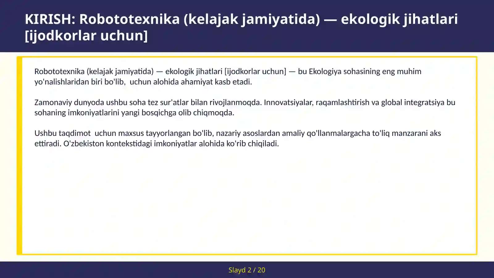 Robototexnika (kelajak jamiyatida) — ekologik jihatlari [ijodkorlar uchun] 2