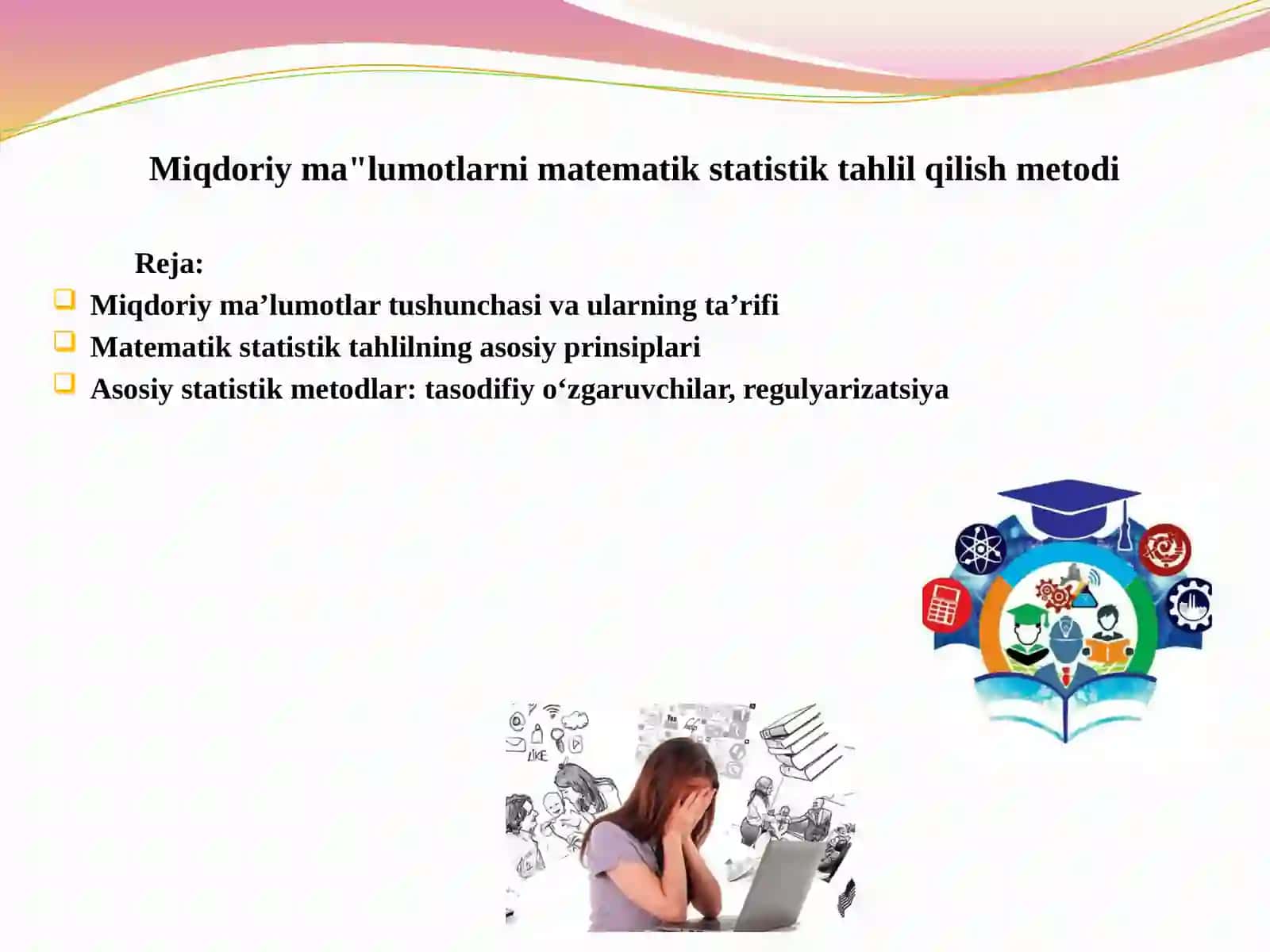 Miqdoriy ma'lumotlarni matematik statistiktahlil qilish metodi 2