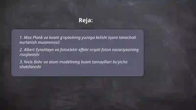 Kvant tushunchalarining yuzaga kelishi, kengayish tarixi 2