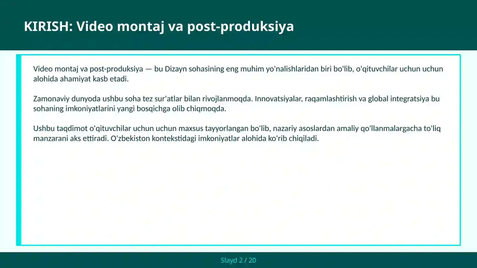 Montaj va Post-produksiya 2
