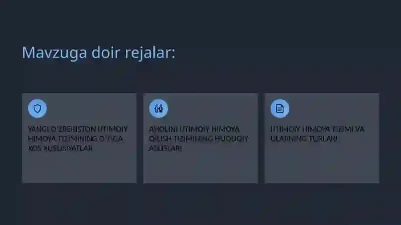 YANGI O’ZBEKISTON IJTIMOIY HIMOYA TIZIMINING O’ZIGA XOS XUSUSIYATLAR 2